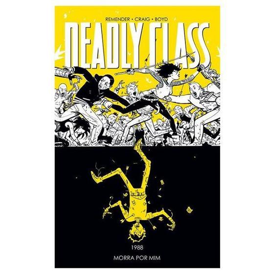 Imagem de Deadly Class Vol. 4: Morra Por Mim - HQ - Devir