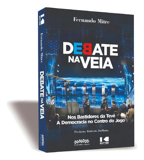 Imagem de Debate na Veia - Nos Bastidores da Tevê - A Democracia no Centro do Jogo Sortido