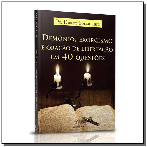 Imagem de Demônio, Exorcismo e Oração de Libertação em 40 Questões -  