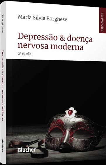 Imagem de Depressão & Doença Nervosa Moderna - BLUCHER                                           