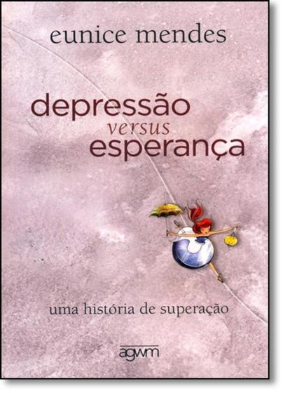 Imagem de Depressao versus esperança