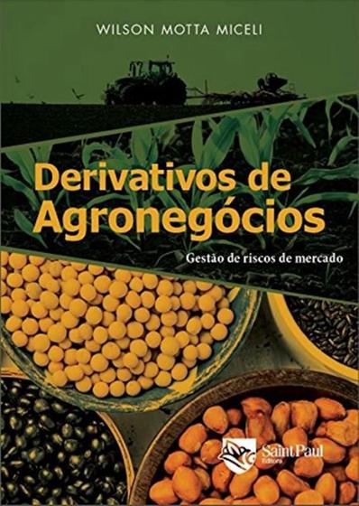 Imagem de DERIVATIVOS DE AGRONEGOCIOS - 2ª ED - SAINT PAUL EDITORA