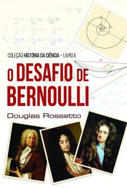 Imagem de Desafio De Bernoulli,O - SCORTECCI