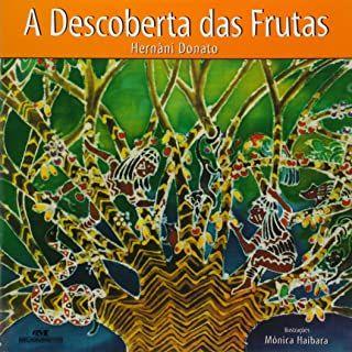 Imagem de Descoberta das frutas, a -