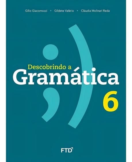 Imagem de Descobrindo a Gramática - 6º Ano - 01Ed/16 Sortido