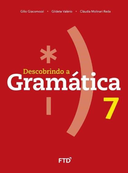 Imagem de Descobrindo A Gramatica - 7 Ano - Ef Ii - FTD