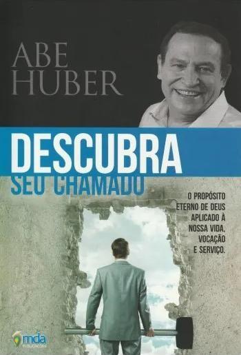 Imagem de Descubra Seu Chamado - Abe Huber