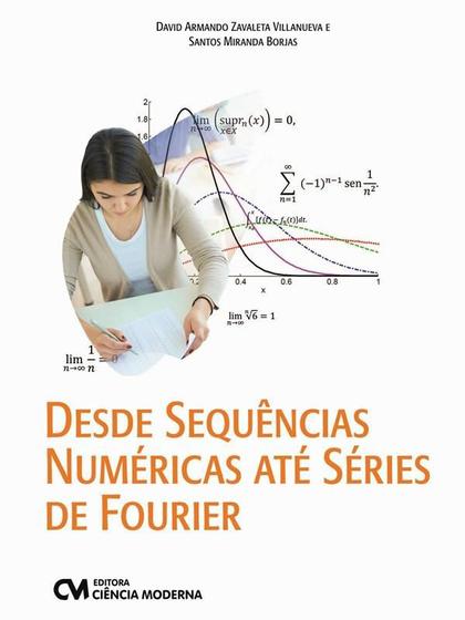 Imagem de Desde sequencias numericas ate series de fourier