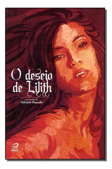 Imagem de Desejo de Lilith, O Sortido