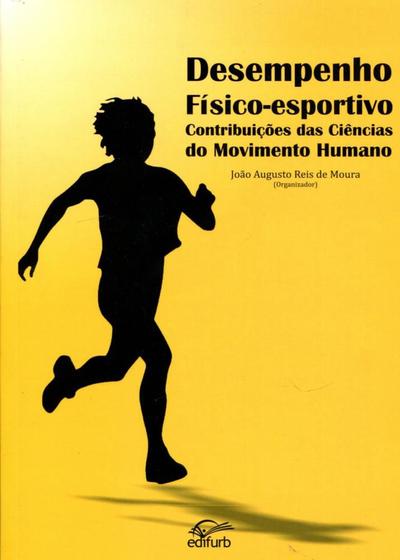 Imagem de Desempenho Físico-Esportivo Contribuições das ciências do Movimento Humano - Edifurb
