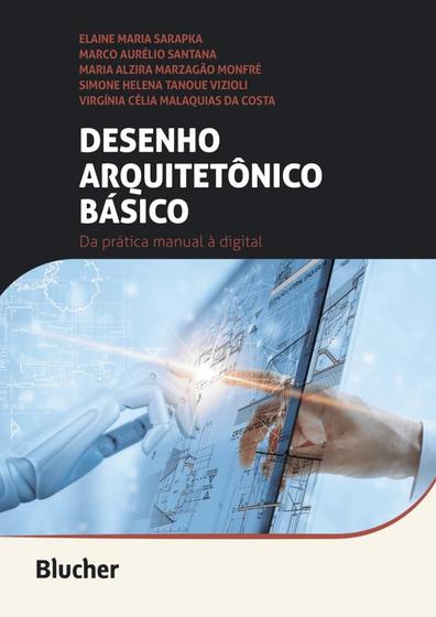 Imagem de Desenho Arquitetônico Básico: da Prática Manual À Digital