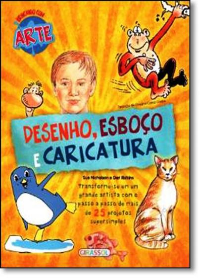 Imagem de Desenho, Esboço, Caricatura - Coleção Brincando Com Arte