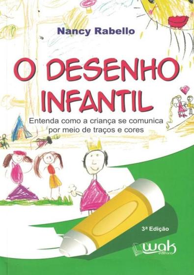 Imagem de Desenho Infantil, O - WAK EDITORA