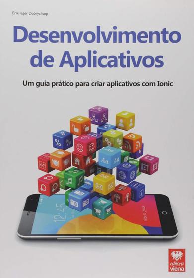 Imagem de Desenvolvimento de Aplicativos - Um Guia Prático para Criar Aplicativos com Ionic - Viena