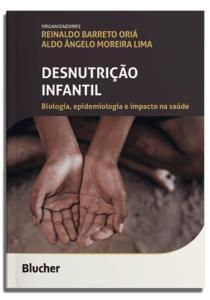 Imagem de Desnutrição Infantil: Biologia, Epidemiologia e Impacto na Saúde