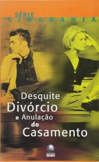 Imagem de Desquite, divorcio e anulacao de casamento - serie cidadania