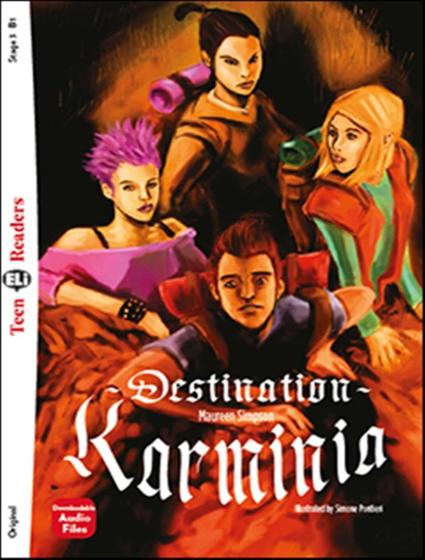 Imagem de Destination Karminia - Teen Eli Readers B1 - Downloadable Audio - EUROPEAN LANGUAGE INSTITUTE