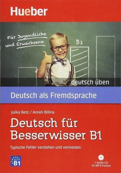 Imagem de Deutsch Für Besserwisser B1 - Typische Fehler Verstehen Und Vermeiden - Buch Mit MP3-CD - Hueber