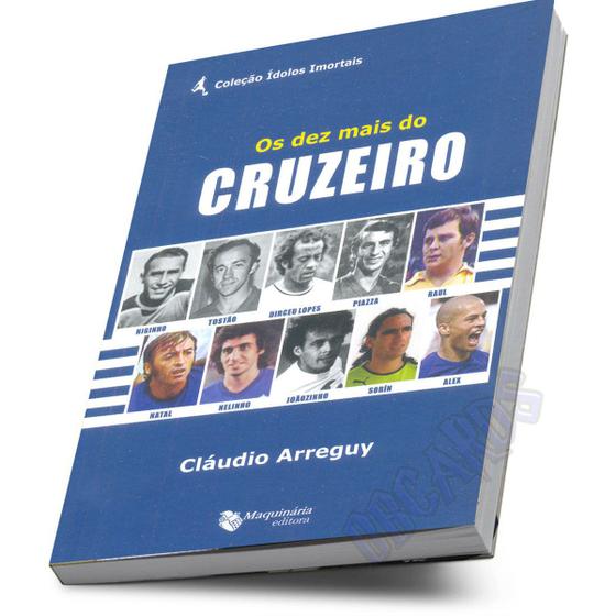 Imagem de Dez Mais do Cruzeiro, Os - MAQUINARIA EDITORA