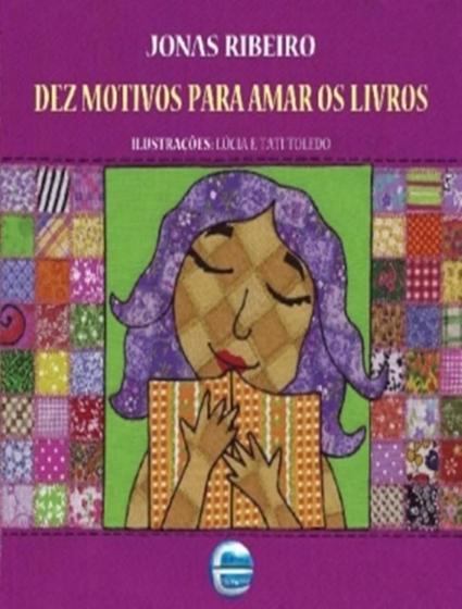 Imagem de Dez motivos para amar os livros - ELEMENTAR