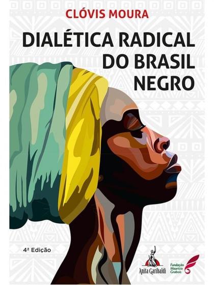 Imagem de Dialética radical do brasil negro