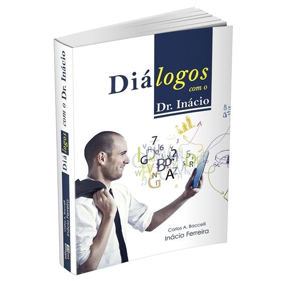 Imagem de Diálogos Com o Dr. Inácio - Livraria Chico Xavier