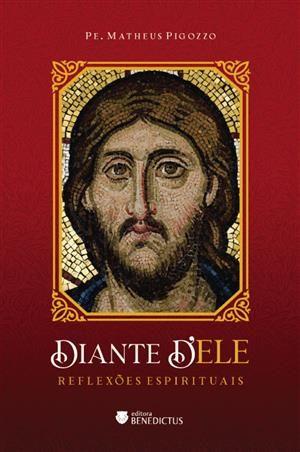 Imagem de Diante D'ele - Benedictus