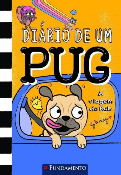 Imagem de Diário de Um Pug 7: a Viagem do Bob - Fundamento