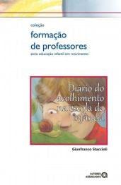 Imagem de Diário do Acolhimento na Escola da Infância - AUTORES ASSOCIADOS