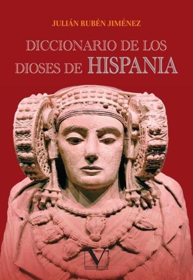 Imagem de Diccionario de los Dioses de Hispania