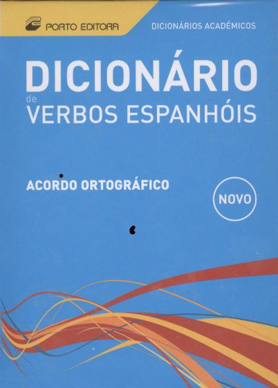 Imagem de Dicionario academico verbos espanhois acordo ortografico - POR - PORTO