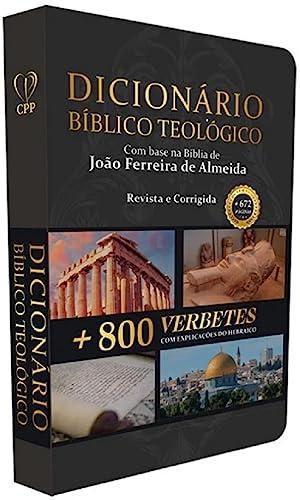 Imagem de Dicionário Bíblico Teológico  Baseado na Bíblia de João Ferreira de Almeida