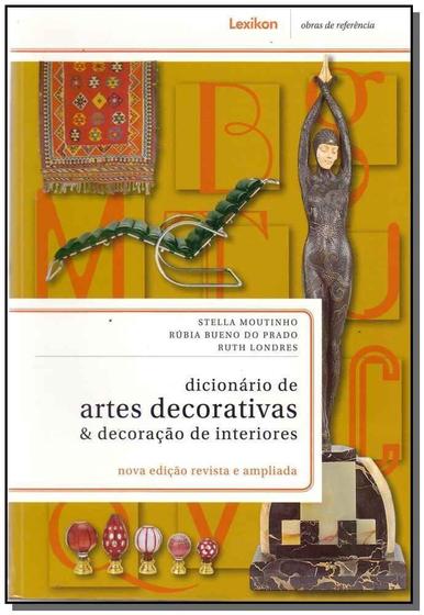 Imagem de Dicionário de Artes Decorativas e Decoração de Interiores - LEXIKON                                           