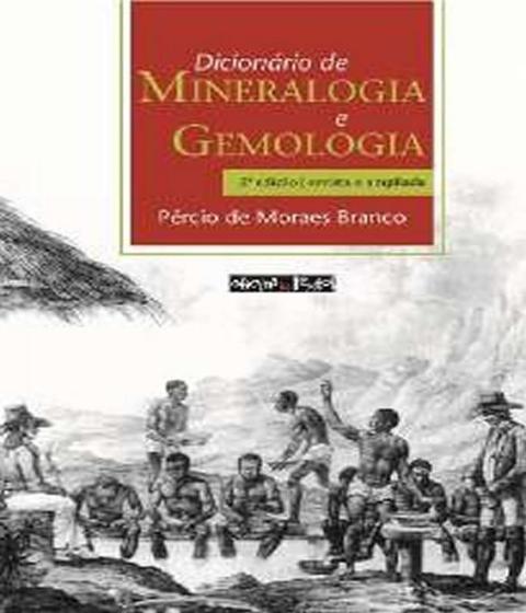 Imagem de Dicionario De Mineralogia E Gemologia - OFICINA DE TEXTOS