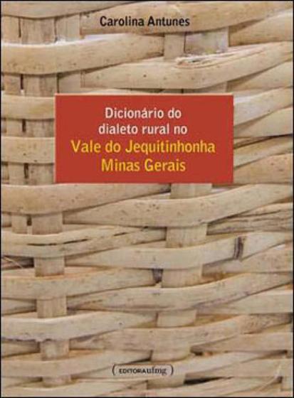 Imagem de Dicionario do dialeto rural - no vale do jequitinhonha minas gerais