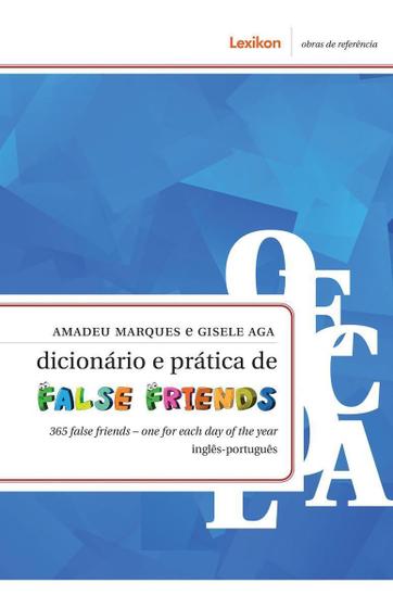 Imagem de Dicionário e Prática de False Friends - 365 False Friends - One for Each Day of the Year(Inglês-Por) Sortido