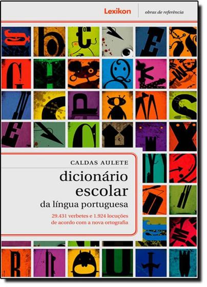 Dicionário Escolar da Língua Portuguesa de Acordo Com a Nova Ortografia ...