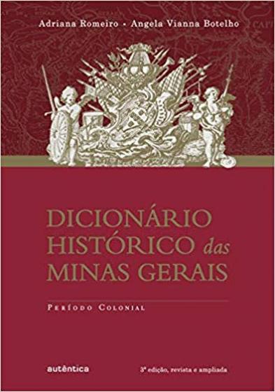 Imagem de Dicionário Histórico das Minas Gerais: Período Colonial
