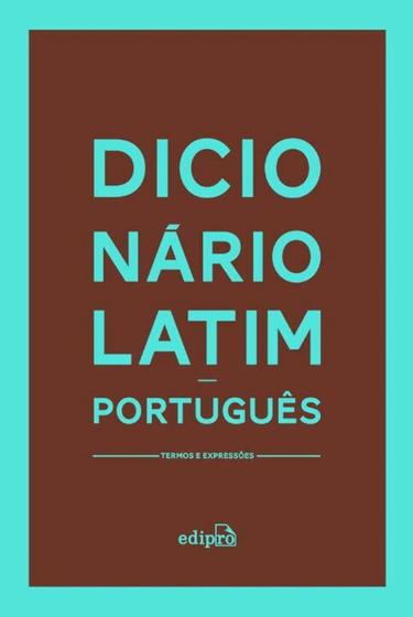 Imagem de Dicionário Latim-português - Termos e Expressões