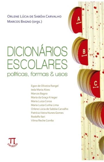 Imagem de Dicionarios Escolares - Politicas Formas E Usos - PARABOLA