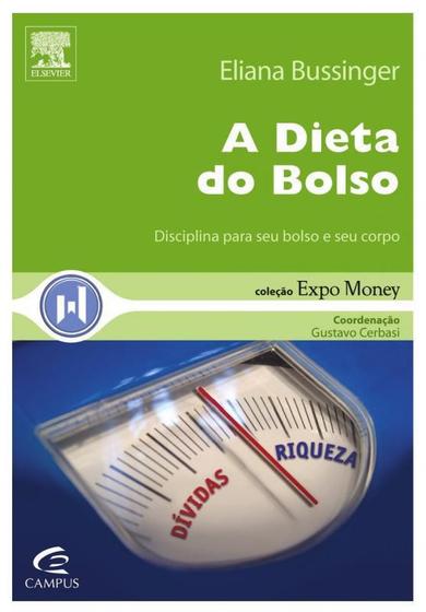 Imagem de Dieta do bolso - disciplina para seu bolso e seu corpo