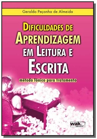 Imagem de Dificuldades de aprendizagem em leitura e escrit01 - WAK EDITORA