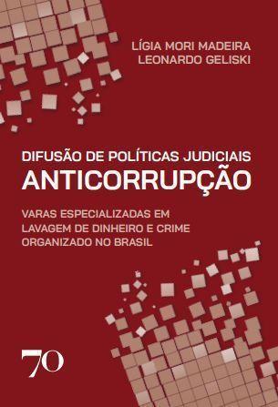 Imagem de Difusão de Políticas Judiciais Anticorrupção - EDICOES 70                                        