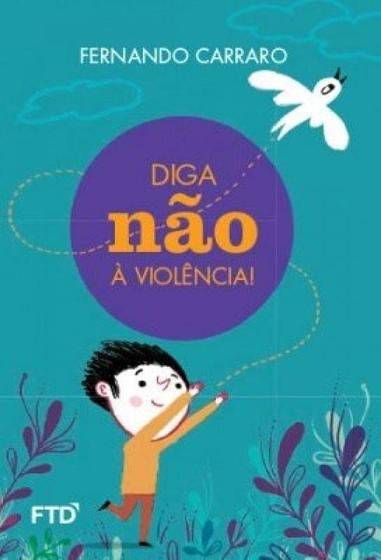 Imagem de Diga não à violência!