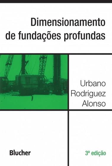 Imagem de Dimensionamento de Fundações Profundas