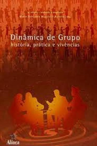 Imagem de Dinamica de grupo: historia, pratica e vivencias - ALINEA