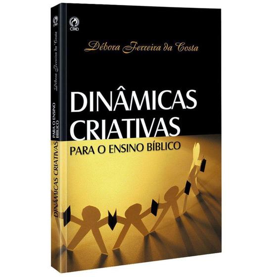 Imagem de Dinâmicas Criativas Para o Ensino Bíblico - Editora CPAD