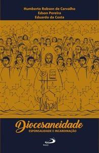 Imagem de Diocesaneidade - esponsalidade e incardinação - Paulus