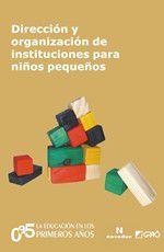 Imagem de Dirección y organización de instituciones para niños pequeños