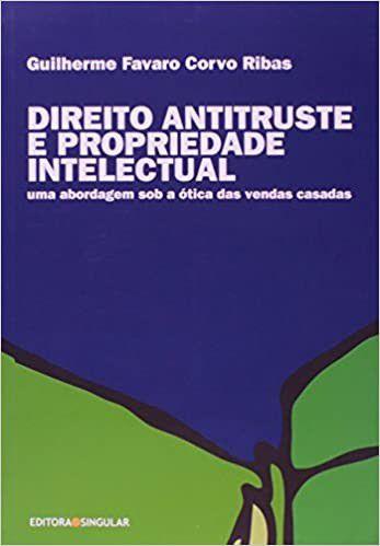 Imagem de Direito antitruste e propriedade intelectual - EDITORA SINGULAR